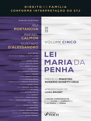 cover image of Lei Maria da Penha--1ª Ed--2025--Coleção Direito de Família Conforme Interpretação do STJ – Volume 5